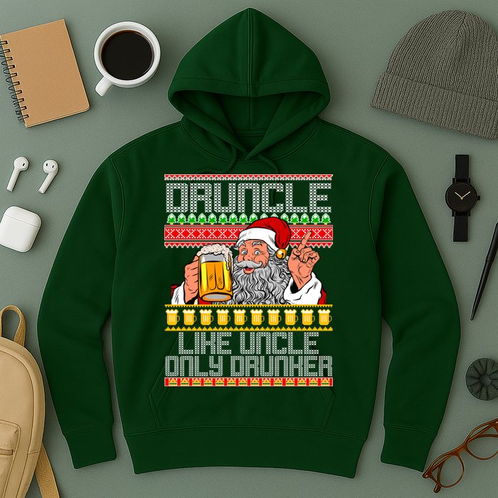 Druncle Like Uncle Only Drunker Ugly Christmas Hoodie