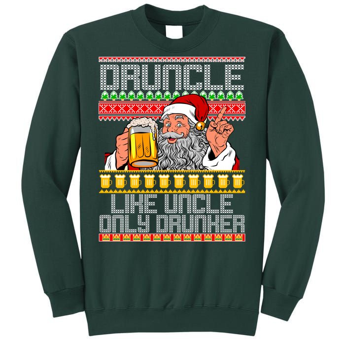 Druncle Like Uncle Only Drunker Ugly Christmas Sweatshirt