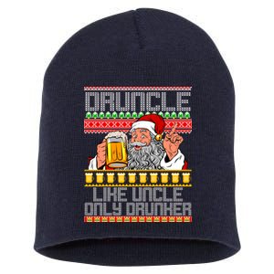 Druncle Like Uncle Only Drunker Ugly Christmas Short Acrylic Beanie