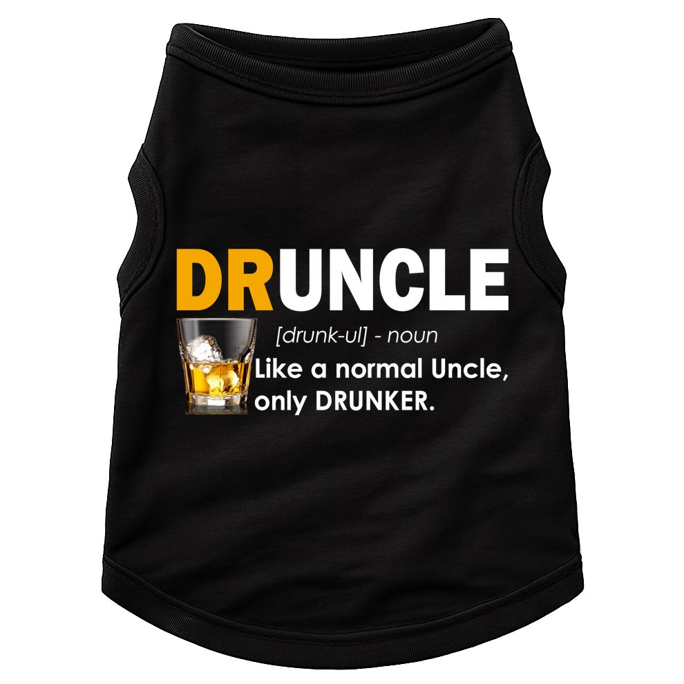 Druncle Normal Uncle Only Drunker Whiskey Doggie Tank