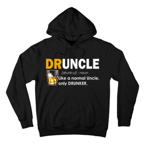 Druncle Normal Uncle Only Drunker Whiskey Hoodie