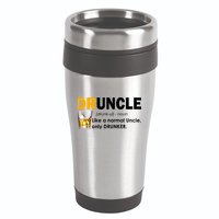 Druncle Normal Uncle Only Drunker Whiskey 16oz Travel Tumbler