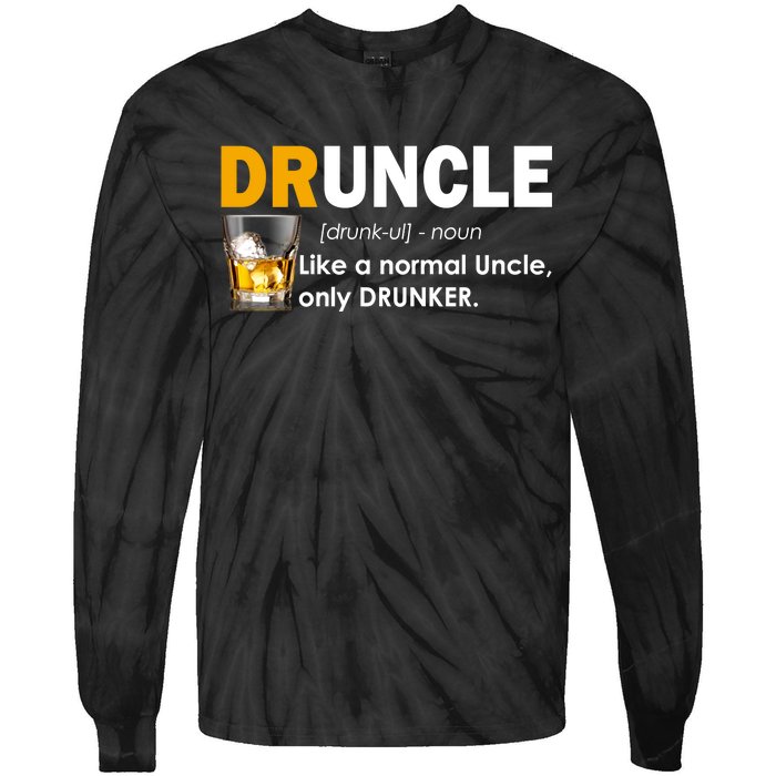 Druncle Normal Uncle Only Drunker Whiskey Tie-Dye Long Sleeve Shirt