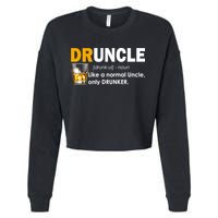 Druncle Normal Uncle Only Drunker Whiskey Cropped Pullover Crew