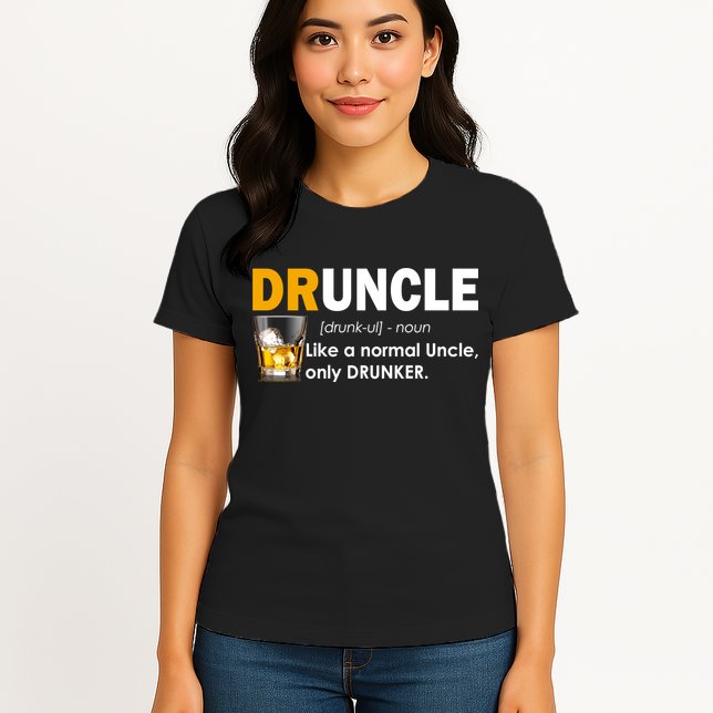Druncle Normal Uncle Only Drunker Whiskey Womens T-Shirt