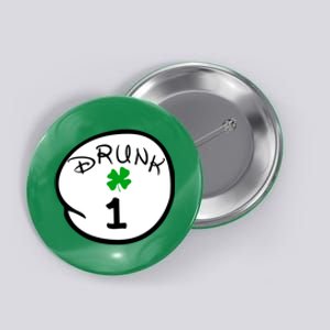 Drunk 1 2 3 4 5 Clover Personalized St Patrick's Day Button