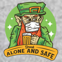 Drunk Alone And Safe T-Shirt