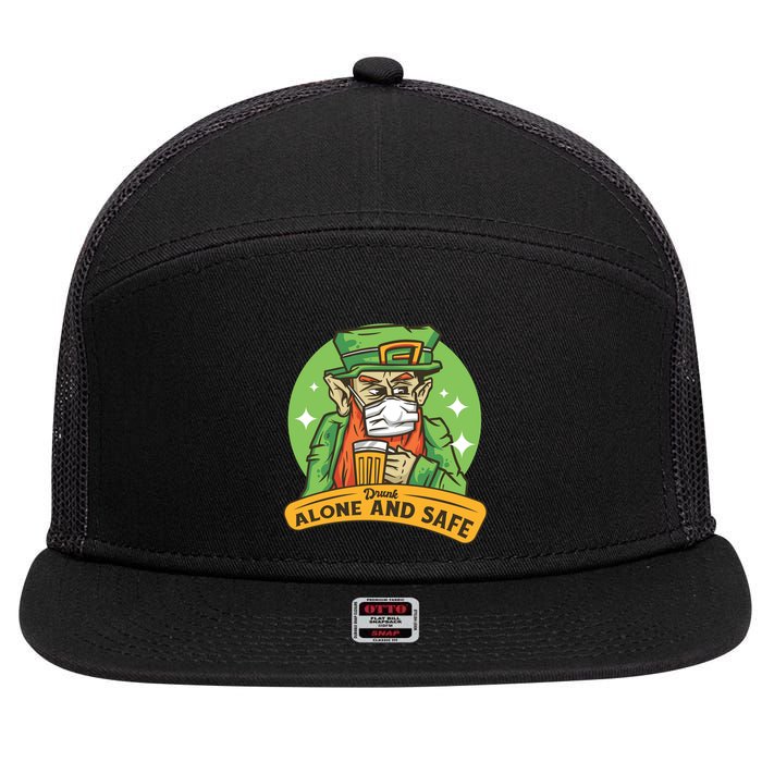 Drunk Alone And Safe 7 Panel Mesh Trucker Snapback Hat