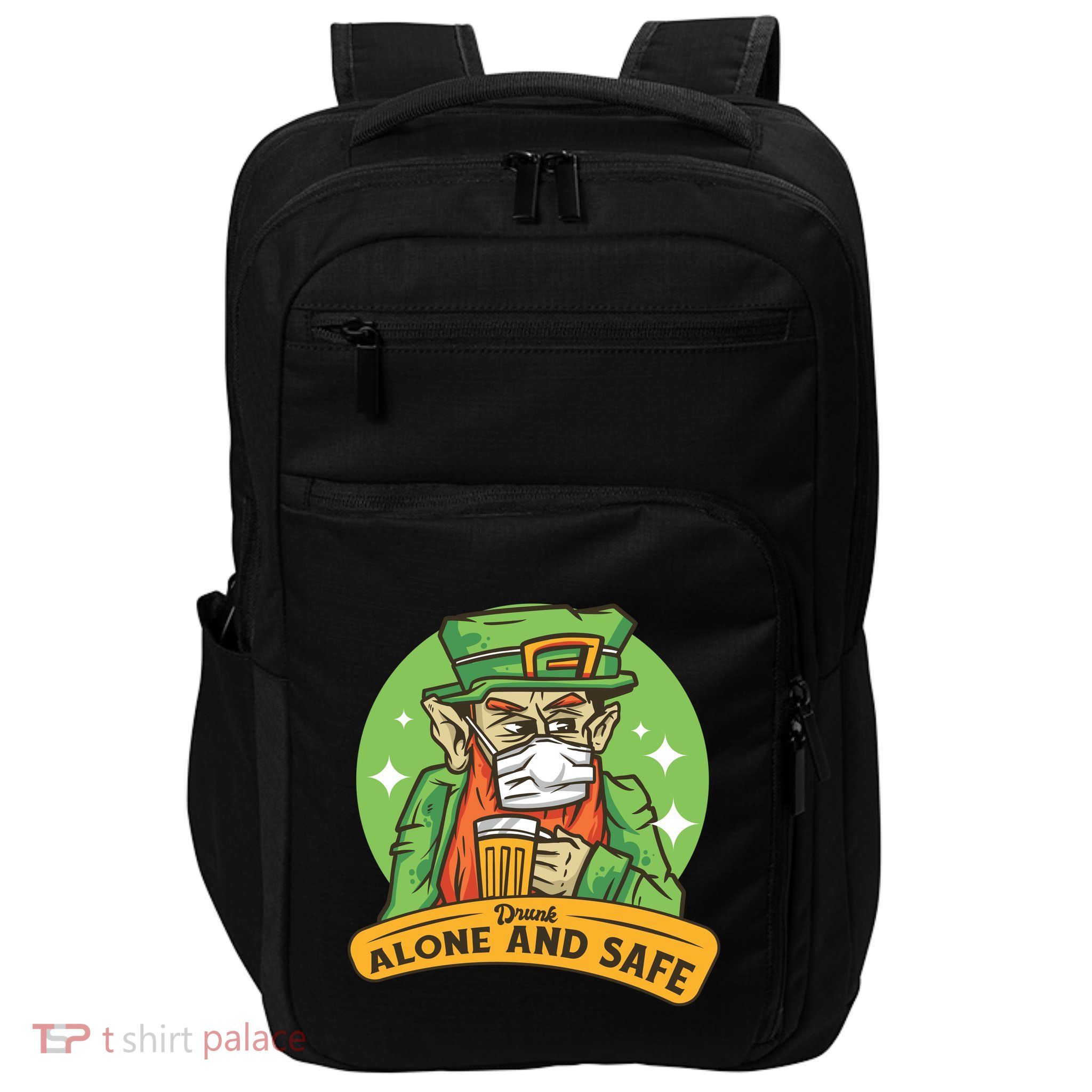 Drunk Alone And Safe Impact Tech Backpack