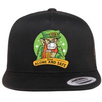 Drunk Alone And Safe Flat Bill Trucker Hat