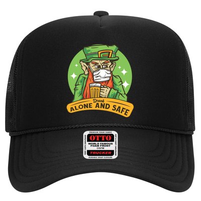 Drunk Alone And Safe Trucker Hat