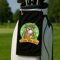 Drunk Alone And Safe Golf Towel
