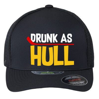 Drunk As Hull Flexfit Unipanel Trucker Cap