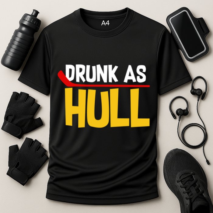 Drunk As Hull Performance Shirt
