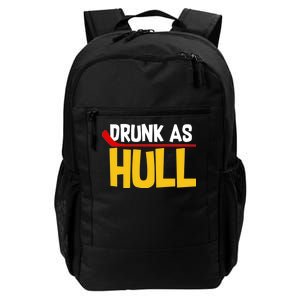 Drunk As Hull Daily Commute Backpack