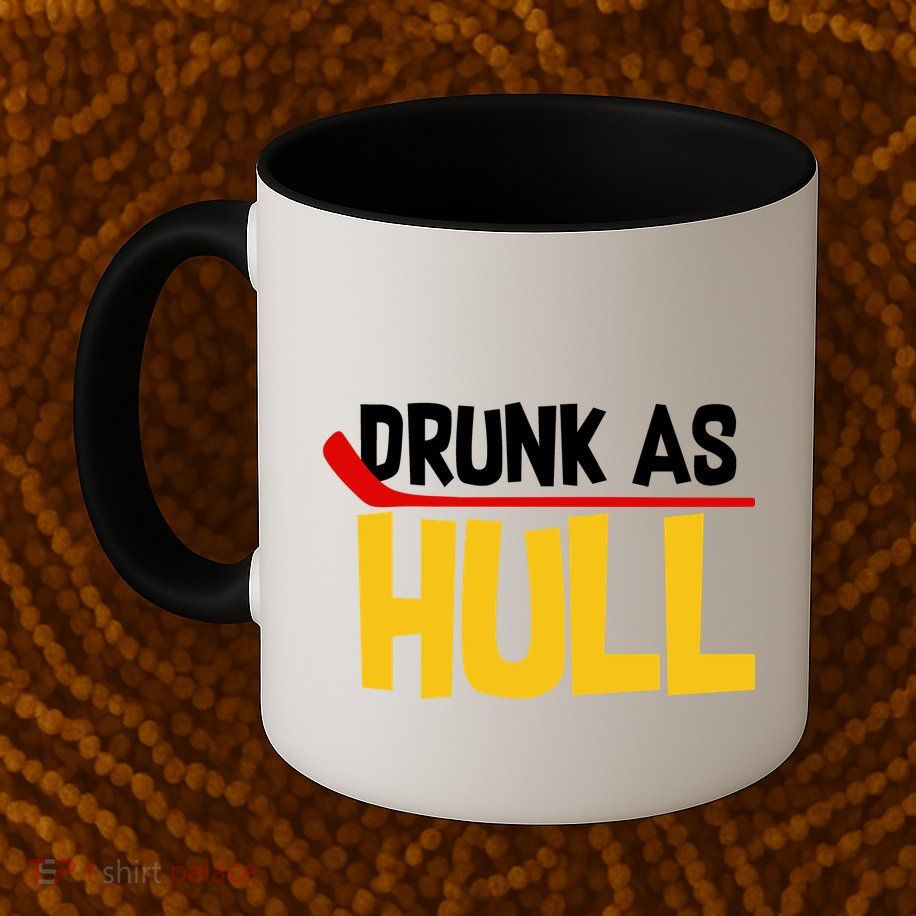 Drunk As Hull Mug