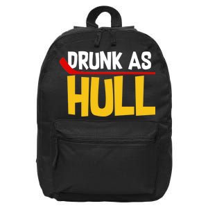 Drunk As Hull 16 in Basic Backpack