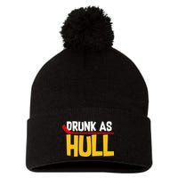 Drunk As Hull Pom Pom 12in Knit Beanie