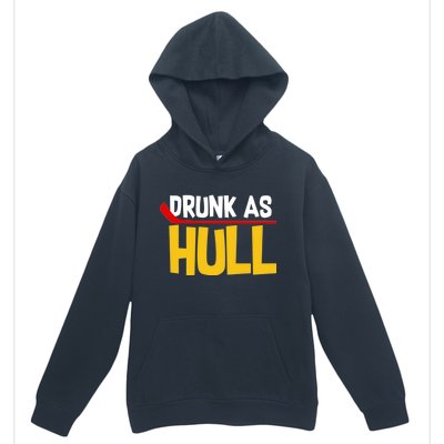 Drunk As Hull Urban Pullover Hoodie