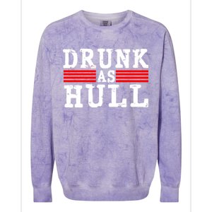 Drunk As Hull Funny Hockey Colorblast Crewneck Sweatshirt