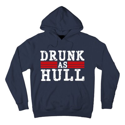 Drunk As Hull Funny Hockey Hoodie