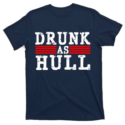 Drunk As Hull Funny Hockey T-Shirt