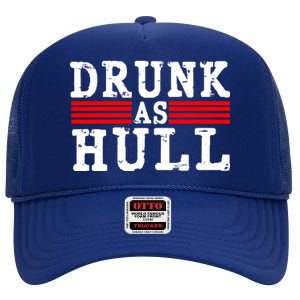 Drunk As Hull Funny Hockey High Crown Mesh Back Trucker Hat