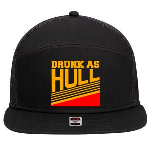 Drunk As Hull Logo 7 Panel Mesh Trucker Snapback Hat