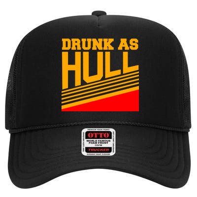 Drunk As Hull Logo High Crown Mesh Back Trucker Hat