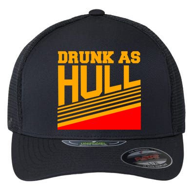 Drunk As Hull Logo Flexfit Unipanel Trucker Cap