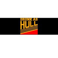 Drunk As Hull Logo Bumper Sticker