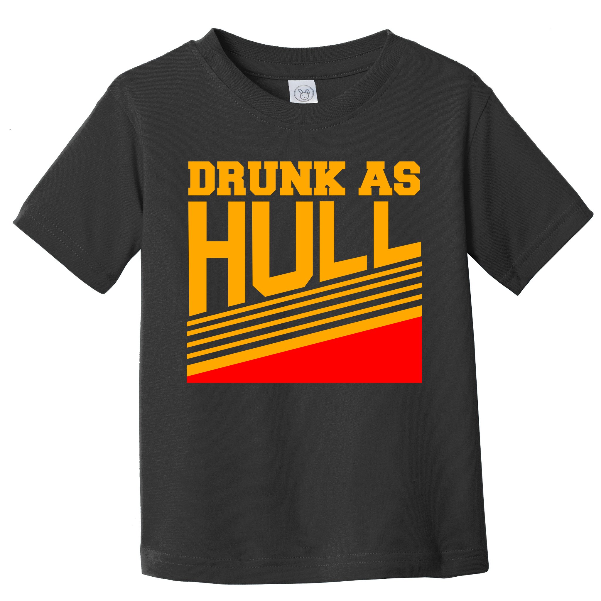 Drunk As Hull Logo Toddler T-Shirt