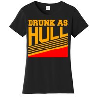 Drunk As Hull Logo Women's T-Shirt