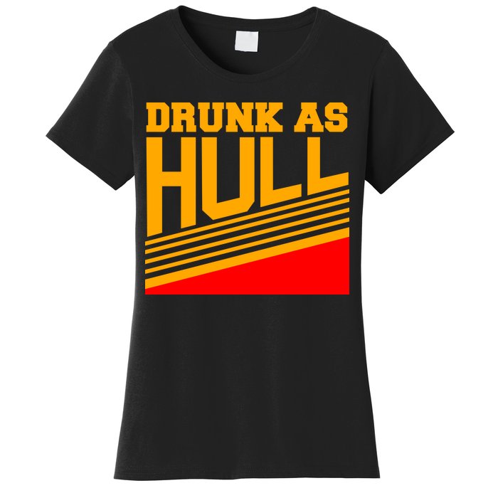 Drunk As Hull Logo Women's T-Shirt