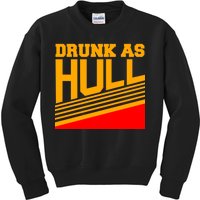 Drunk As Hull Logo Kids Sweatshirt