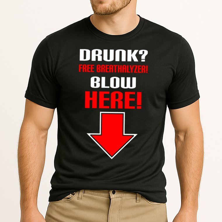 Drunk Free Breathalyzer Performance Shirt