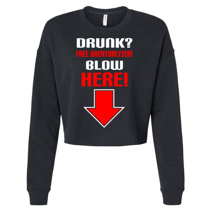 Drunk Free Breathalyzer Cropped Pullover Crew