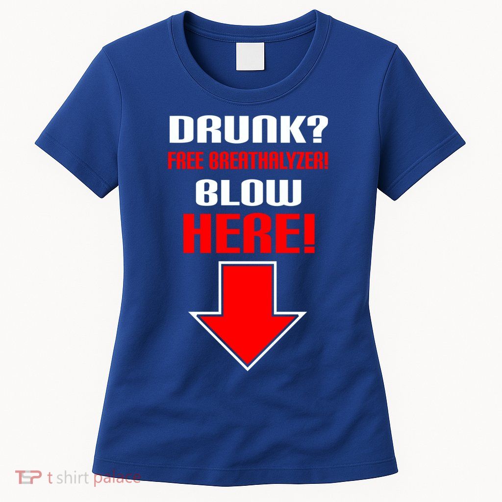 Drunk Free Breathalyzer Womens T-Shirt
