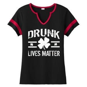 Drunk Lives Matter Ladies Halftime Notch Neck Tee