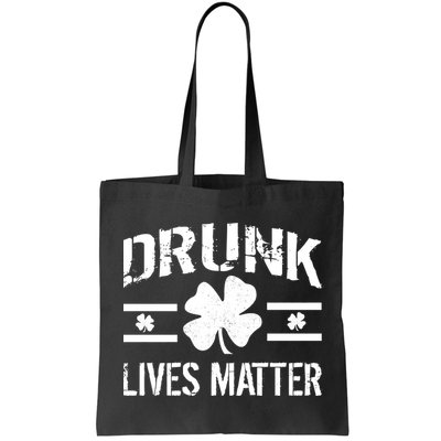 Drunk Lives Matter Bag