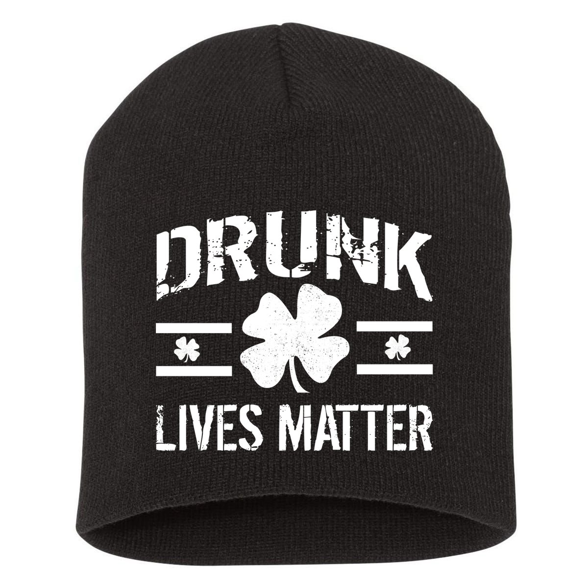 Drunk Lives Matter Short Acrylic Beanie