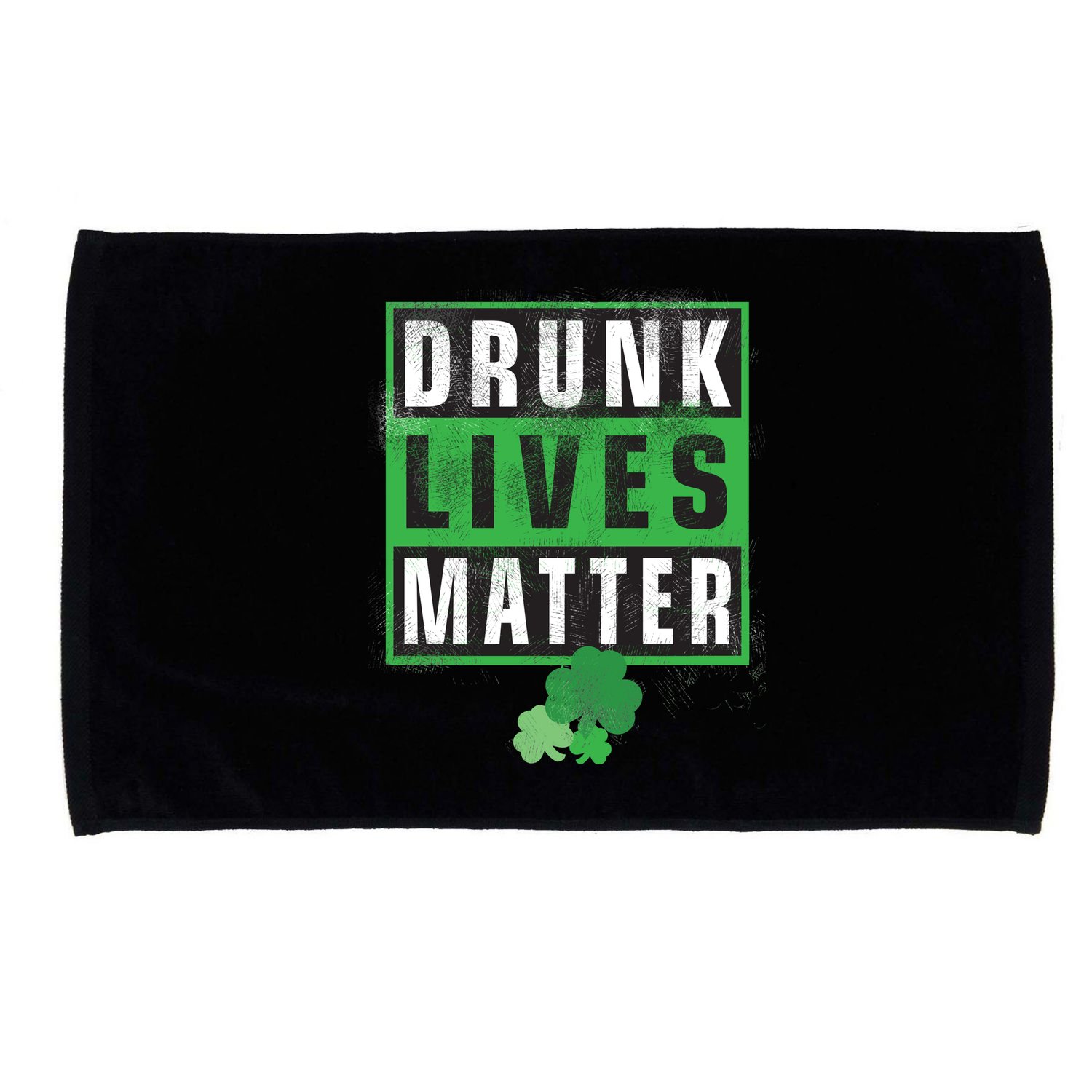 Drunk Lives Matter Clover Microfiber Hand Towel