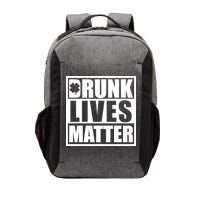 Drunk Lives Matter St. Patrick's Day Funny Saint Pattys Vector Backpack