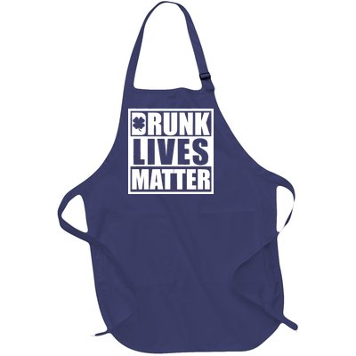 Drunk Lives Matter St. Patrick's Day Funny Saint Pattys Full-Length Apron With Pockets