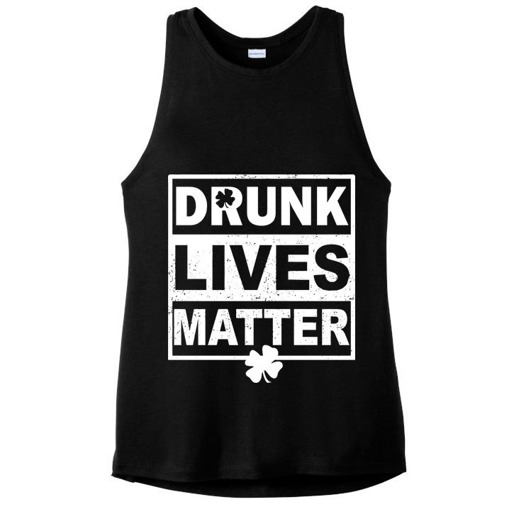 Drunk Lives Matter St Patrick's Day Ladies PosiCharge Tri-Blend Wicking Tank