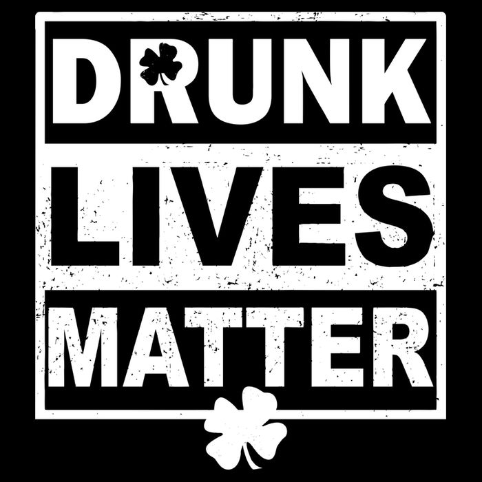 Drunk Lives Matter St Patrick's Day Cooling Performance Crew T-Shirt
