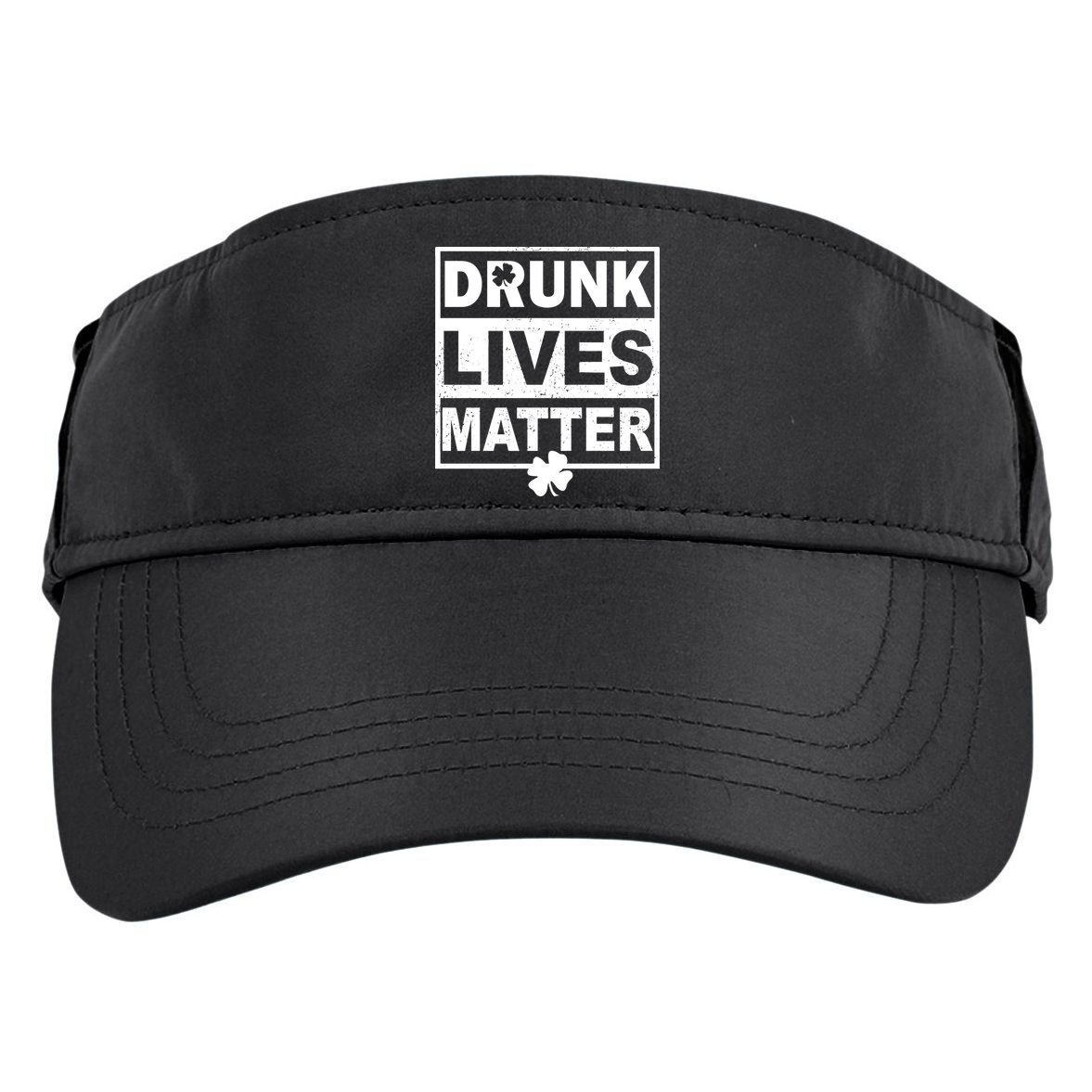 Drunk Lives Matter St Patrick's Day Adult Drive Performance Visor