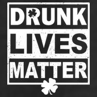 Drunk Lives Matter St Patrick's Day Adult Drive Performance Visor