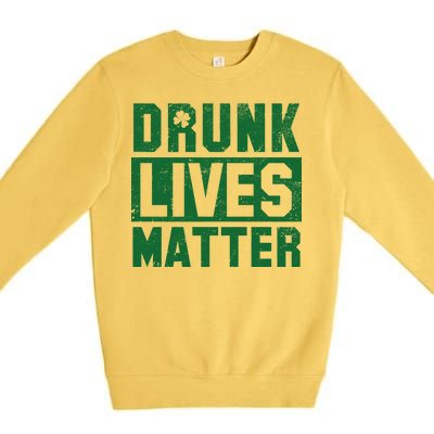 Drunk Lives Matter Vintage Irish Clover Premium Crewneck Sweatshirt