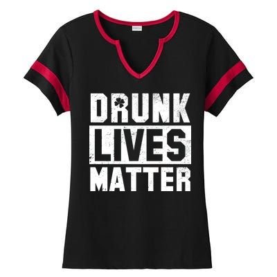 Drunk Lives Matter Vintage Irish Clover Ladies Halftime Notch Neck Tee